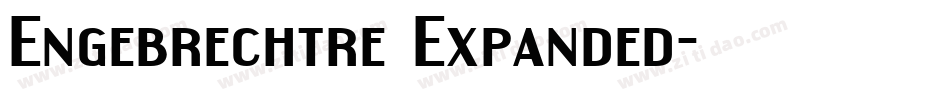 Engebrechtre Expanded字体转换